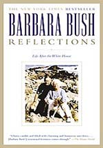 Reflections by Barbara Bush